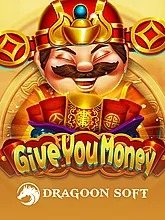 Give You Money